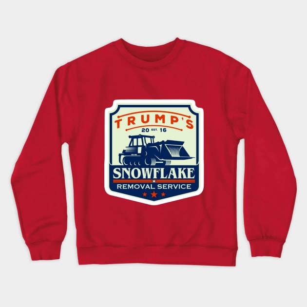 TRUMP's Snowflake Removal Service Crewneck Sweatshirt by Redpill Ordnance Merch